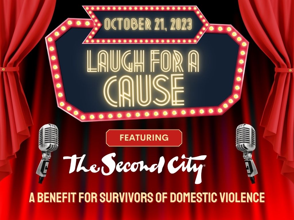 A benefit for survivors of domestic violence featuring the hilarious